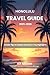 Honolulu Travel guide 2025-2026 by Kit Mason