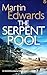 THE SERPENT POOL an absolutely gripping and unputdownable British crime mystery (Lake District Cold Case Mysteries Book 4)