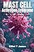 Mast Cell Activation Syndro...