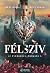 Félszív (Az Evergreen-örökség, #1)