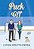 Puck Off (Puck Me Up, #3)