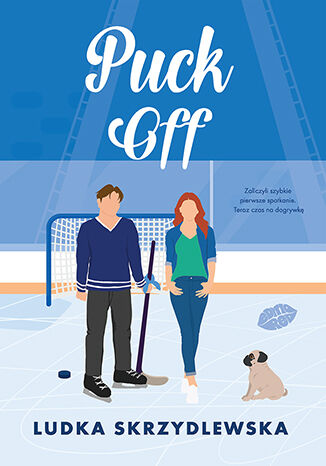 Puck Off (Puck Me Up, #3)