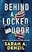 Behind a Locked Door