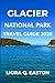GLACIER NATIONAL PARK TRAVE...