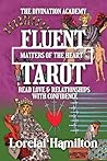 Fluent Tarot by Lorelai Hamilton