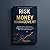Risk & Money Management by the prince
