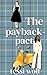 The Payback Pact