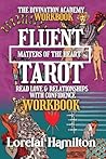 Fluent Tarot by Lorelai Hamilton