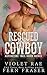 Rescued by the Cowboy