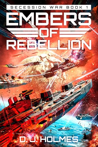 Embers of Rebellion (Secession War Book 1)