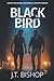 Black Bird (Detectives Daniels and Remalla)