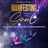 Manifesting from the Soul by Malti Patel Manifesting from the Soul by Malti Patel