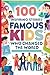 100 Inspiring Stories of Famous Kids Who Changed the World by Uncle Wale 100 Inspiring Stories of Famous Kids Who Changed the World by Uncle Wale