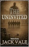 The Uninvited: Th...
