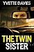 The Twin Sister