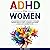 ADHD for Women by M.L. Aurora