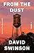 From the Dust
