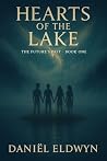 Hearts of the Lak...