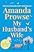 My Husband's Wife by Amanda Prowse