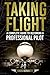 Taking Flight: A Complete Guide to Becoming a Professional Pilot