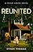 Reunited: A Freak House Novel