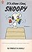 It's Show Time, Snoopy (Peanuts Coronet, #55)