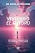 Viviendo el Futuro: Descubr...