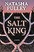 The Salt King by Natasha Pulley