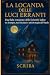 La Locanda delle Luci Erranti by Scriba