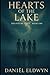Hearts of the Lake: The Fut...