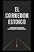 El Corredor Estoico