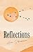 Reflections by Hema Subramanian