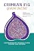 Crimean Fig / Qirim Inciri: Contemporary Crimean Tatar Poetry and Fiction