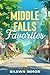 Middle Falls Favorites (Middle Falls Time Travel)