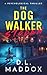 The Dog Walker: Stolen (Dog...