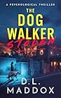 Stolen (The Dog Walker #3)