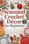 Seasonal Crochet ...