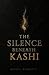 The Silence Beneath Kashi by Manoj Kumar P