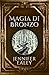 Magia di Bronzo (Il giurame...