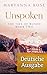 Unspoken. Deutsche Ausgabe:...