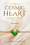 The Cosmic Heart Collection: Volume IV, AI and I