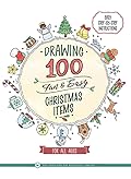 Drawing 100 Fun & Easy Christmas Items