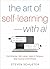 The Art of Self-Learning - ...