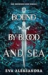 Bound by Blood an...