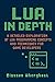 Lua in Depth by Classon Wherghost