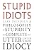 Stupid Idiots by Lars Svendsen