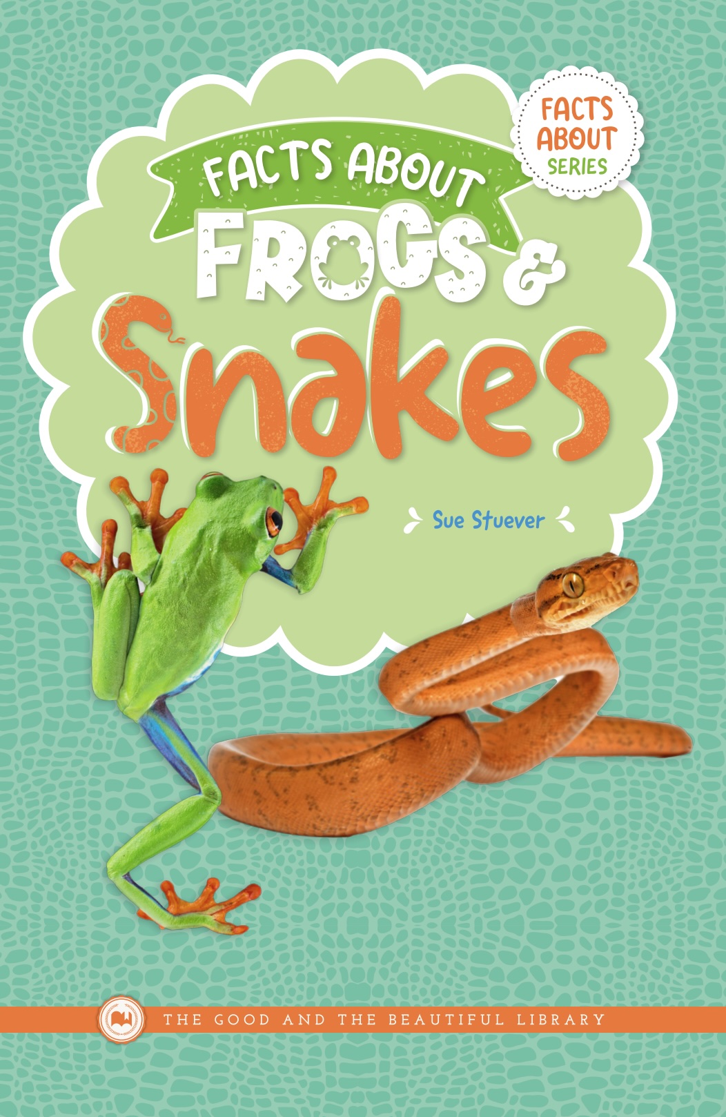 Facts About Frogs and Snakes (Paperback)