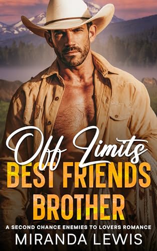 Off Limits Best Friend’s Brother (Kindle Edition)