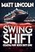 Swing Shift (Coastal Fury Book 61)