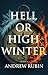 Hell or High Winter by Andrew  Rubin